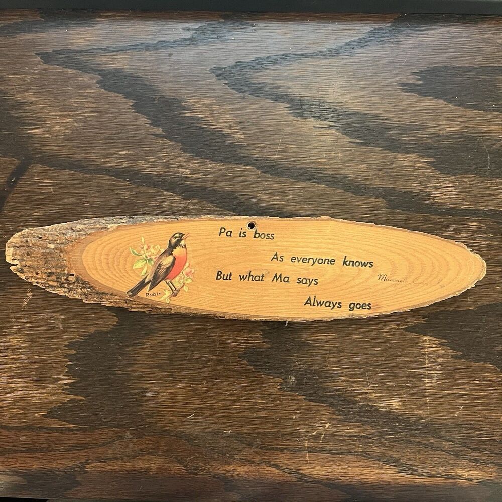 Vintage Raw Edge Wood Plaque Pa Is Boss Robin Mammoth Cave Cottagecore 11”x2.5”